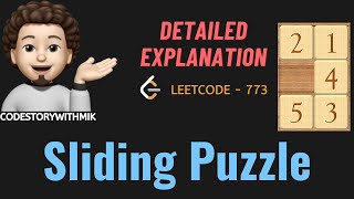 YouTube video 'Sliding Puzzle | Detailed for Beginners | Leetcode 773 | codestorywithMIK'