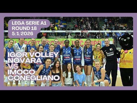 🏐Igor Volley Novara vs Imoco Conegliano | Lega Serie A1 25/26 Round 18 | Italian League Women