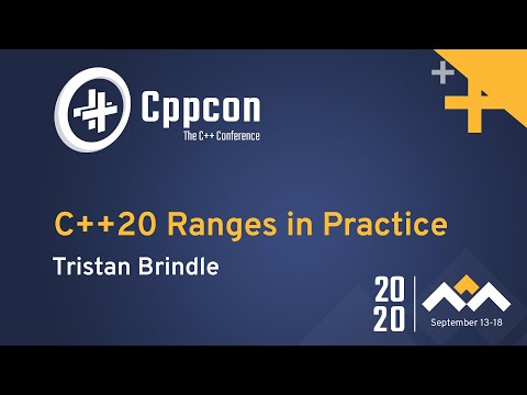 C++20 Ranges in Practice - Tristan Brindle - CppCon 2020