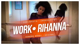 Download lagu Rihanna - WORK  Choreography / Coreografia ( Remix by Kay Cola X Siya )/Ramana Borba mp3