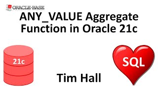 Download the video "ANY_VALUE Aggregate Function in Oracle Database 21c"