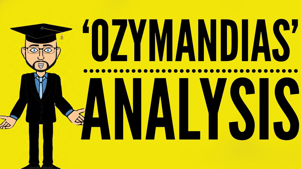 Percy Shelley's 'Ozymandias': Mr Bruff Analysis