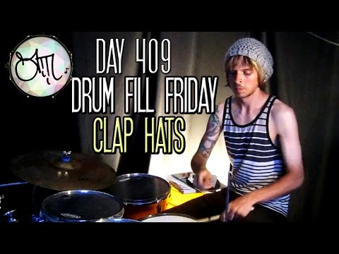 Beat A Day 409 - Drum Fill Friday - Clap Hats