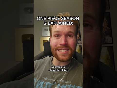 ONE PIECE SEASON 2 EXPLAINED #shorts