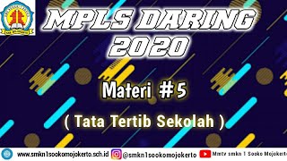 Download lagu Materi 5 Tata Tertib Dan Tata Krama di Sekolah I MPLS Daring Smkn 1 Sooko Mojokerto 2020/2021 mp3
