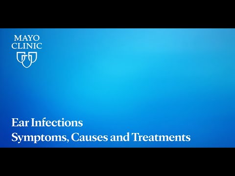 Ear Infections - Symptoms, Causes and Treatments