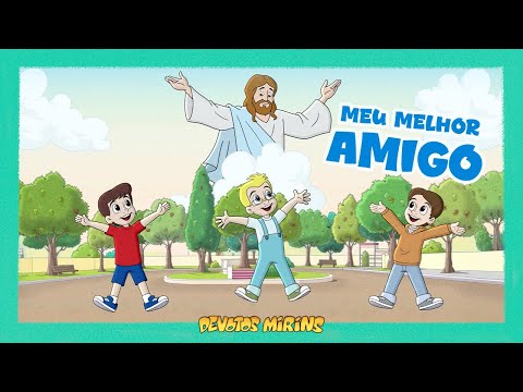 MÚSICA: Meu melhor amigo I Devotos Mirins - VOL. 02