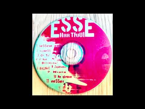 11. DESSER - ESSE/BASSGROU (2005 HRR TFUU! EP)