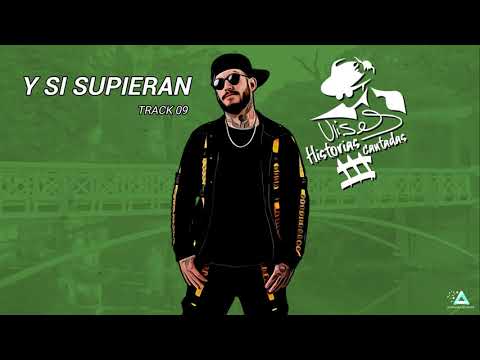 09: Y si supieran -  Ulises Bueno #HC3