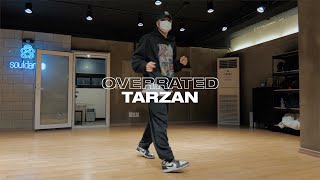 Blxst - Overrated | Tarzan Choreography