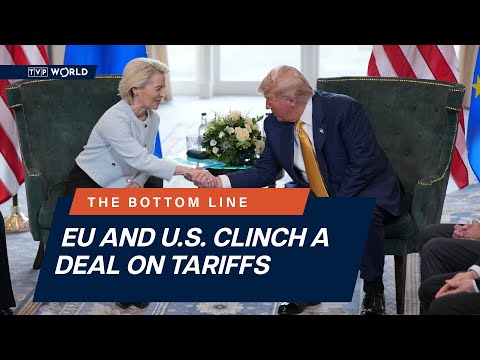 EU and U.S. clinch a deal on tariffs. Impact on Central Europe low | The Bottom Line