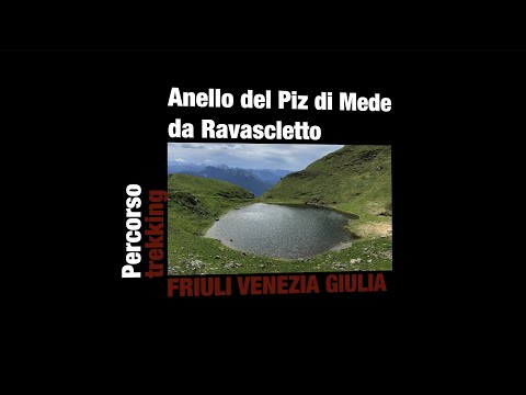 Anello del Piz di Mede da Ravascletto - Percorso Trekking