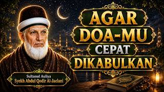 Download lagu TERBONGKAR‼️Rahasia Jalur Langit Syekh Abdul Qodir Agar Doa-Mu Segera ALLAH Kabulkan mp3