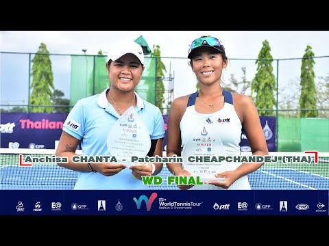 ITF Women's Asia Oceania 2023 WD Final - Anchisa CHANTA   Patcharin CHEAPCHANDEJ (THA)