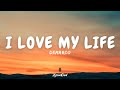Demarco I Love My Life Official Lyrics Video
