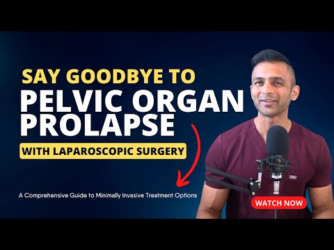 Get Rid of Pelvic Organ Prolapse with Laparoscopic Surgery | #womenshealth