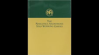Narcotics Anonymous Step Working Guides Step Four
