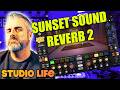 IK MULTIMEDIA SUNSET SOUND STUDIO REVERB 2 REVIEW AND TEST
