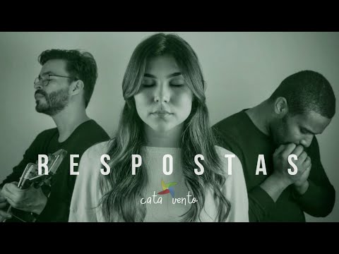 RESPOSTAS - Cata Vento & Vanderson Santos (#Autoral: João Erley e Vanderson Santos)