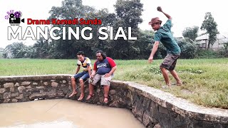 Download lagu MANCING SIAL | Drama Komedi Sunda | BST Budak Sunda Tangerang mp3 Download lagu MANCING SIAL | Drama Komedi Sunda | BST Budak Sunda Tangerang mp3