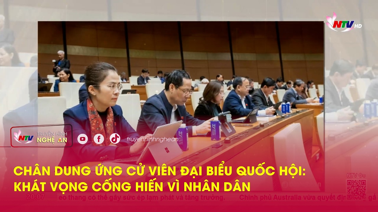 Chân dung ứng cử viên đại biểu Quốc hội: Khát vọng cống hiến vì Nhân dân