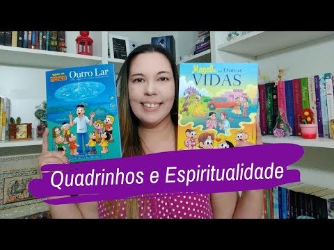 HQs e ESPIRITUALIDADE | Outra Vida - Outro Lar