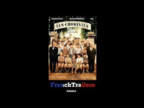 Les choristes (2004) - Trailer with French subtitles