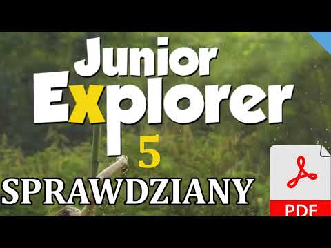 Sprawdziany JUNIOR EXPLORER 5 TESTY PDF