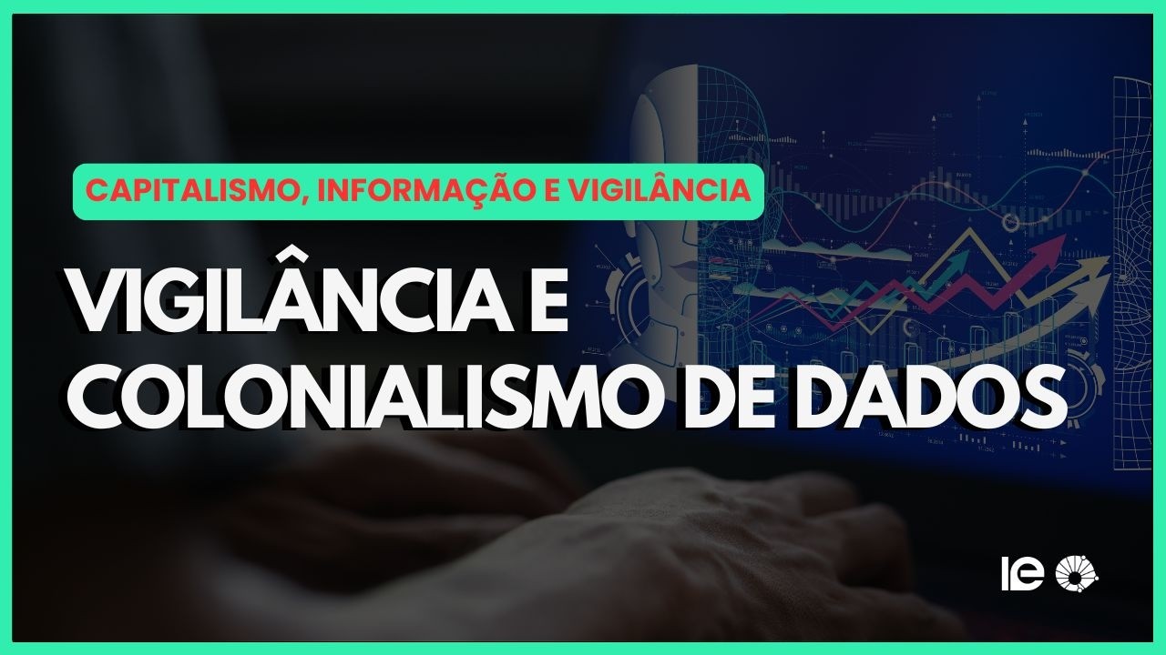 Vigilância e Colonialismo de Dados - Prof. Sérgio Amadeu (UFABC)