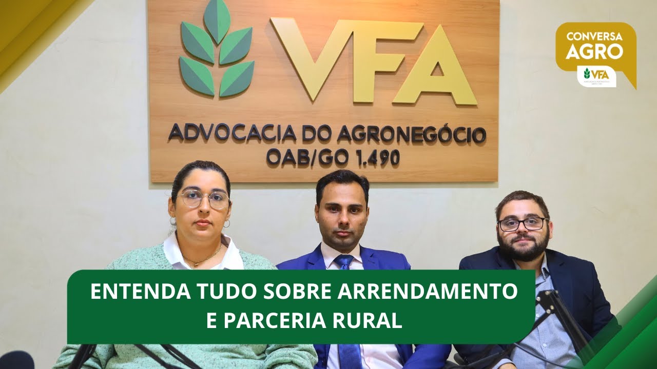 Entenda tudo sobre arrendamento e parceria rural