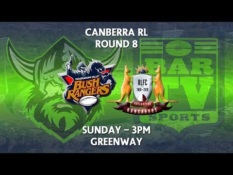2018 Canberra RL 1st Grade Round 8 - Tuggeranong Bushrangers v Queanbeyan Kangaroos