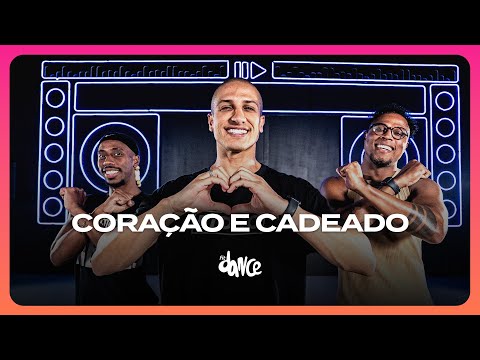 CORAÇÃO E CADEADO - Grupo Pixote | FitDance (Coreografia)