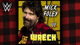 WWE: Wreck (Mick Foley) Theme Song + AE (Arena Effect)