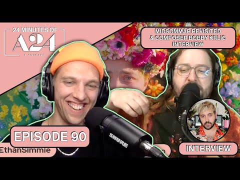 Midsommar Revisited & Composer Bobby Krlic Interview - Episode 90