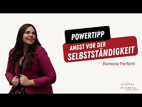 Video 3 FRAUEN&BUSINESS by Ramona Perfetti