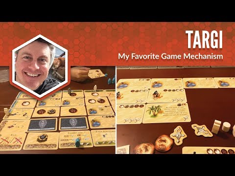 Targi: My Favorite Game Mechanism