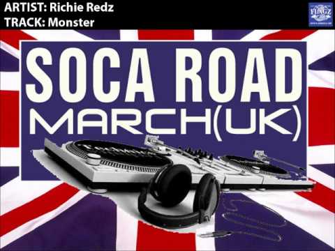 Richie Redz - Monster ( 2011 Soca Road March UK)