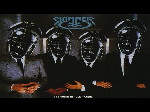 Slammer - The Work Of Idle Hands... (1989) full album *Lyrics