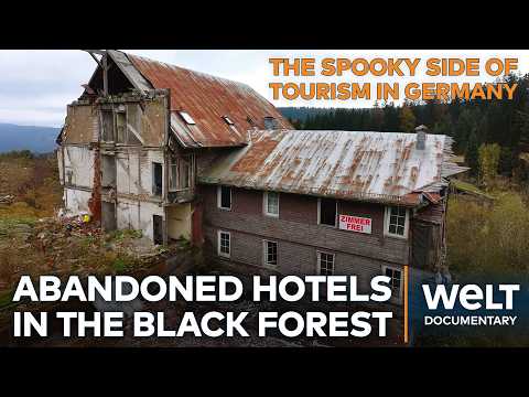 LOST PLACES: Abandoned Hotels In The Black Forest - The Forgotten Luxury Of German Tourism | WELT