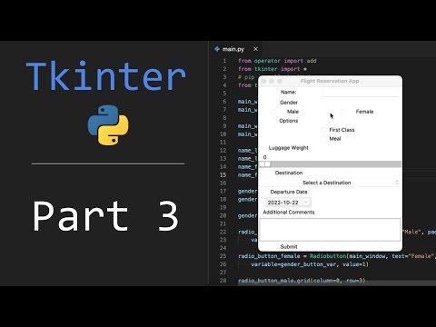 Tkinter #3 - Ways to Get User Input