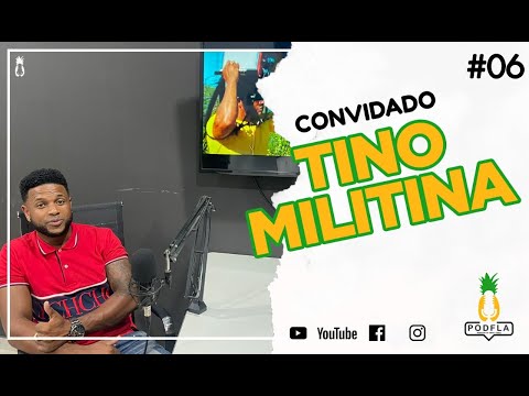 TINO MILITINA -PODFLA#06