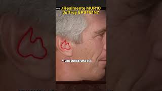 ¿Realmente MUR10 Jeffrey EPSTE1N?