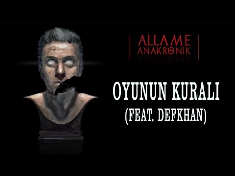 Allame -  Oyunun Kuralı (feat. Defkhan)  (Official Audio)