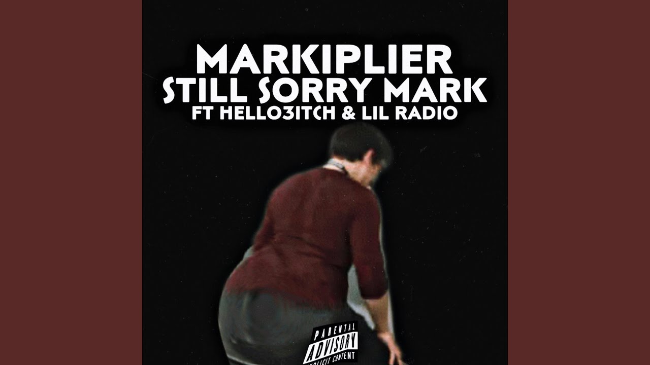 Still Sorry MarkaPP
