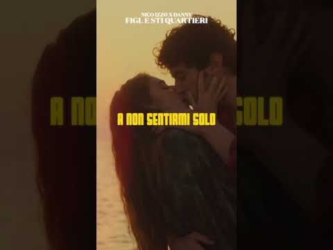 Nico Izzo x Danny - FIGL E STI QUARTIERI (Origami all’alba RMX)