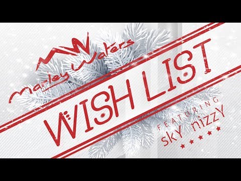 Marley Waters “Wish List” official music video