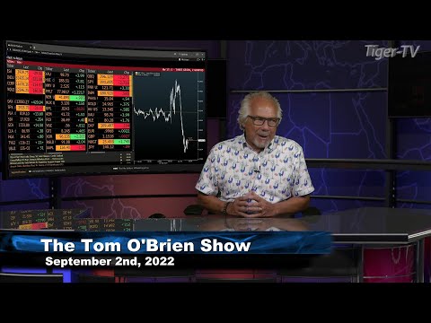 September 2nd, Tom O'Brien Show on TFNN - 2022