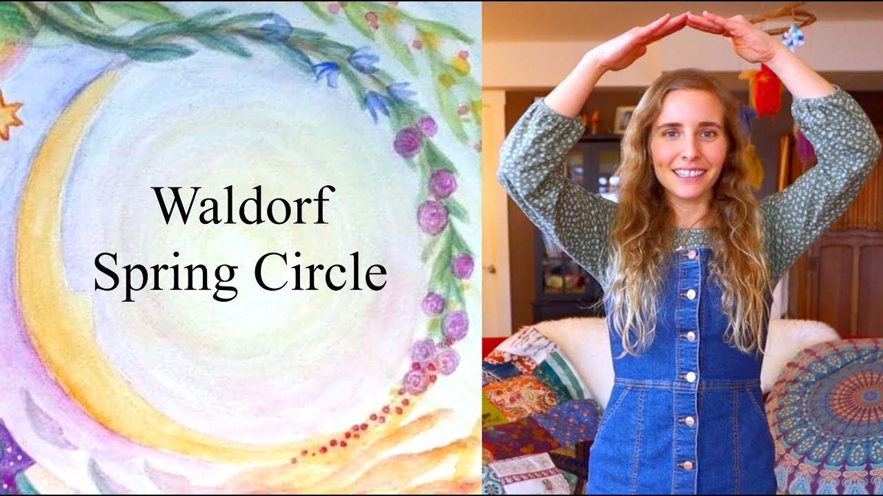 Spring Circle Time: Waldorf-Inspired Movement Songs for Children