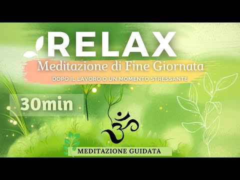 End-of-Day Meditation - Guided Meditation in Italian