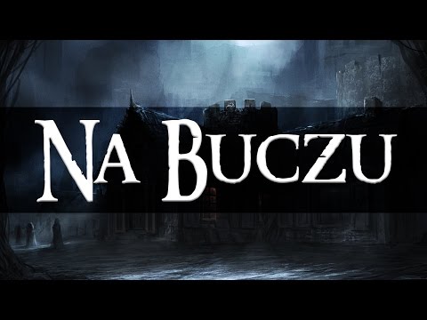 💀Na Buczu - Creepypasta [LEKTOR PL]